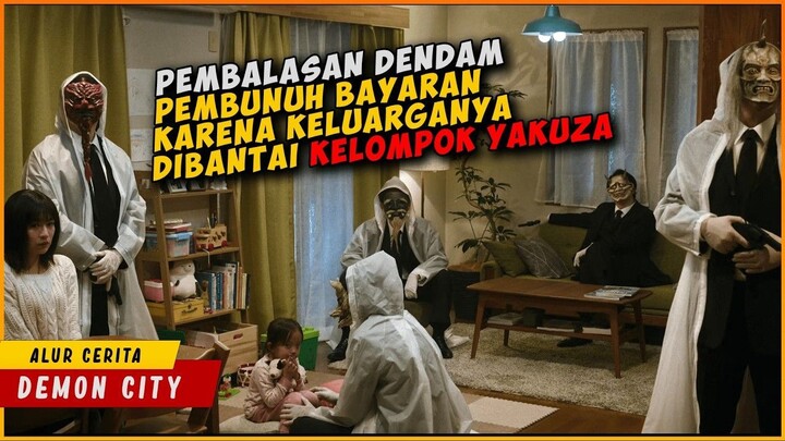 Pembalasan Dendam Pembunuh Bayaran Akibat Keluarganya Dibantai Oleh kelompok YAK