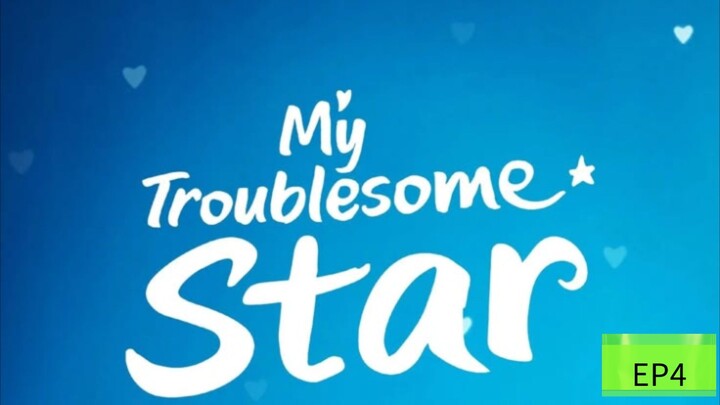 My Troublesome Star Korean Tagalog Dub Series 🇵🇭🇰🇷 EP4
