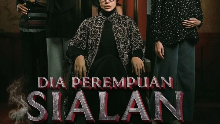 DIA PEREMPUAN SIALAN (2026)