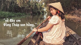 #2 |COME BACK HOME| ĐỒNG THÁP QUÊ MÌNH CÓ GÌ? CÙNG NGỌC VỀ VỚI MIỀN TÂY SÔNG NƯỚC🌾