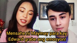 Maymay Entrata halos maiyak sa mensahe nya kay Edward Barber! Robi Domingo may REAKSYON sa MAYWARD!