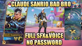 SCRIPT SKIN CLAUDE SANRIO BAD BRO HELLO KITTY FULL EFFECTS VOICE NO PASSWORD - MOBILE LEGENDS