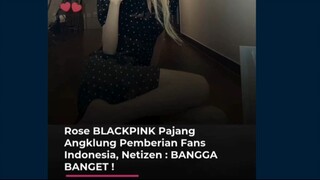Rose BLACKPINK Pajang Angklung Pemberian Fans Indonesia, Netizen : Bangga Banget!