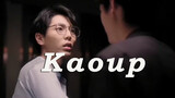 [Tổng hợp]Trích đoạn của KaoUp trong <Đếm 10 Là Hôn>