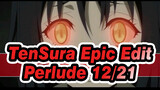 That Time I Got Reincarnated as a Slime / Epic | BGM: Perlude12/21