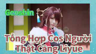 Tổng Hợp Cos Người Thật Cảng Liyue