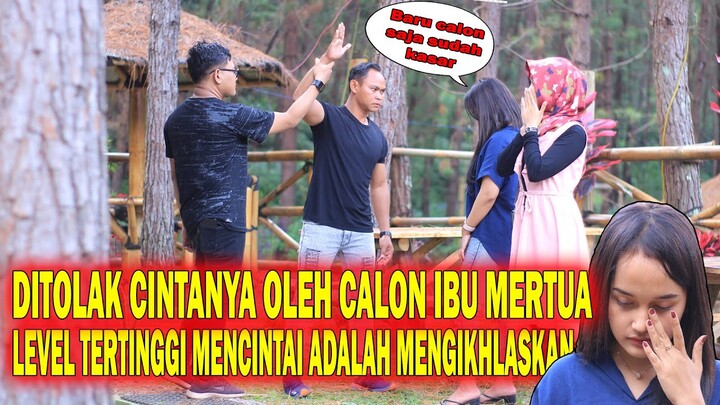 DITOLAK CINTANYA OLEH CALON IBU MERTUA. Level Tertinggi Mencintai Adalah Mengihlaskan