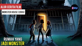 PUNYA TETANGGA YANG RUMAH NYA JADI MONSTER || Alur Cerita Film Monster House (2006)