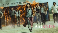 BIG░KNIFΣ: ᴮᴱᴸᴵᴱⱽᴱᴿ 2| Tagalog Dubbed