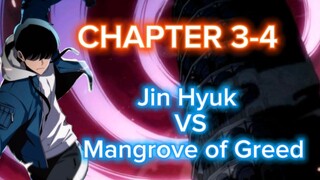 SOLO MAX-LEVEL NEWBIE:JIN HYUK VS MANGROVE OF GREED!! CHAPTER 3-4