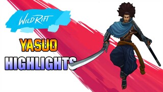 YASUO HIGHLIGHTS - WILD RIFT