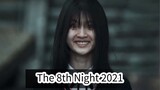 The 8th Night (Korean Movie 2021)