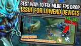FIX FPS DROP ISSUE IN MOBILE LEGENDS FOR LOW-END DEVICES!! The Optimization Meth