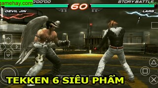 Tekken 6 PSP Mod Apk - Siêu Phẩm Đối Khánh Đã Có Trên Android Ios - Top Game - Thành EJ