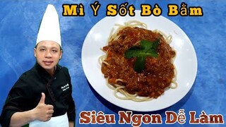 Bí Quyết Làm Món " Mì Ý Sốt Bò Bằm √ Chỉ Trong Tích Tắc