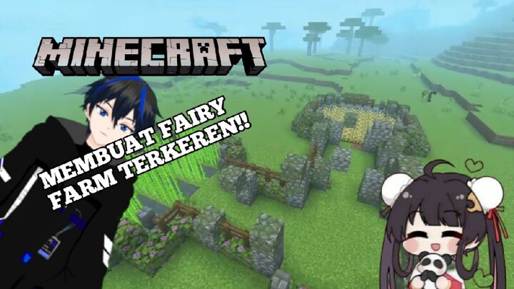 MEMBUAT FAIRY FARM TERKEREN!!!