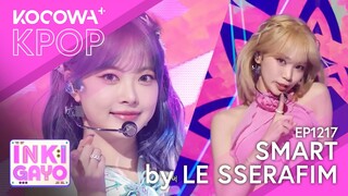 LE SSERAFIM - Smart | SBS Inkigayo EP1217 | KOCOWA+