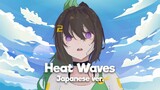 Heat Waves - Glass Animals (Cover By Lumie) Ver Japanese