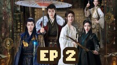 🇨🇳 The Story of Mystics [Fangs of Fortune] Episode 2 Eng Sub
