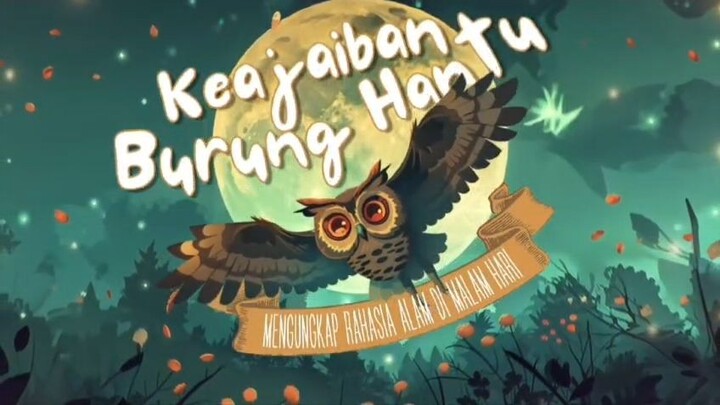 KEAJAIBAN BURUNG HANTU