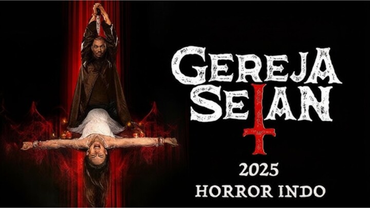 #KontesKreator2025 - Gereja Setan (2025) Indonesia [4K HD]