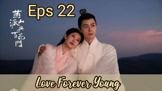 Love Forever Young _ Sub Indo / eps.22