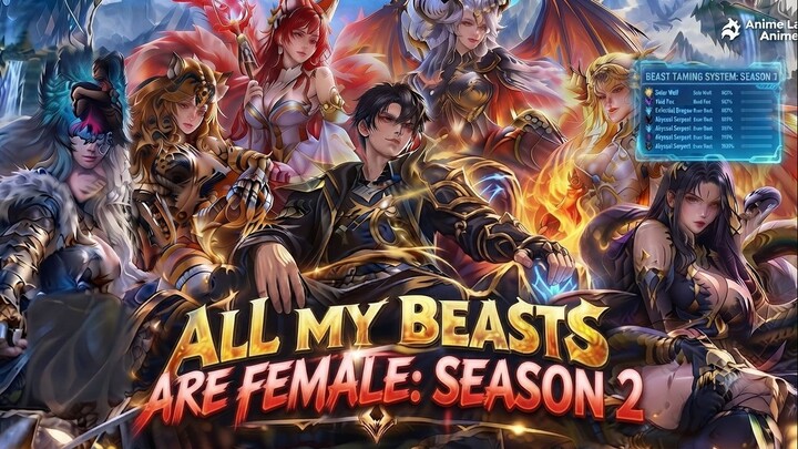 Season 2 The Ultimate Beast Tamer System | Anime Lab Anime Recap