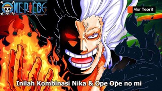 ONE PIECE TERBARU! NIKA + OPE OPE NO MI = KIAMAT UNTUK IMU!! 2 Buah iblis ROKCS