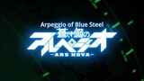 Arpeggio of Blue Steel - Ars Nova - 06