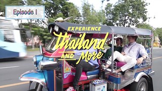 Experience Thailand and More Nichkhun X Chereen Episode 1