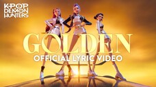 Golden - KPOP Demon Hunters Song Lyric Video