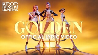 Golden - KPOP Demon Hunters Song Lyric Video