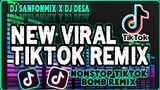 DJ SANFONMIX x DJ DESA | NEW VIRAL TIKTOK REMIX | BOMBTIKTOK REMIX2021