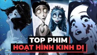 10 PHIM HOẠT HÌNH KINH DỊ ĐÁNG XEM NHẤT