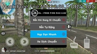 Hướng Dẫn Hack Free Fire Max 2.68.X OB31 IOS ( Menu DL ) | DLGamingVN