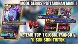 MODE SERIUS KETEMU TOP 1 GLOBAL FRANCO LEADERBOARD & TOP GLOBAL YI SUN SHIN TIK TOK ! Mobile Legends