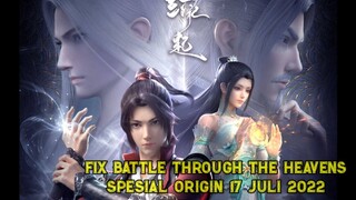 Battle Through The Heavens Spesial Origin