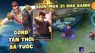 Tốp Mỡ | GORD TÂN THỜI BÁ TƯỚC: SKIN FREE MÙA 21 "KHÁ BẢNH! | MLBB