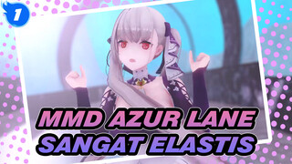 [MMD Azur Lane] Apakah Benar-benar Sangat Elastis? Berjalan Ditengah Dunia_1