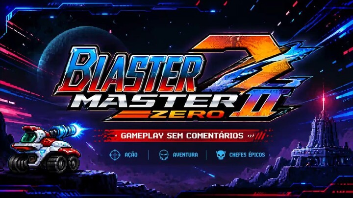 BLASTER MASTER ZERO 2 #01