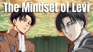 The Mindset of Levi Ackerman...