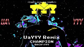 UầYYY - BACH\YYY Remix (UẦYYY CYPHER REMIX CHAMPION)