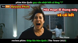 Hỏa Hoạn đi Thang Máy và cái kết - review phim Tháp Lửa Hàn Quốc