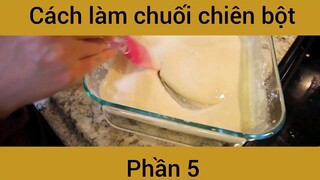 Cách làm chuối chiên bột #5