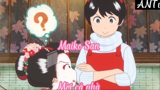 Maiko San 12 Mời cả nhà