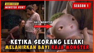 Ketika Seorang Lelaki Melahirkan Bayi Raja MONSTER | ALUR CERITA FILM MONSTER HUNT SEASON 1