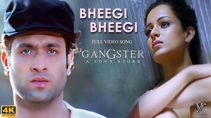 Bheegi Bheegi (Official Video) Gangster - Emraan Hashmi - James - Kangna Ranaut