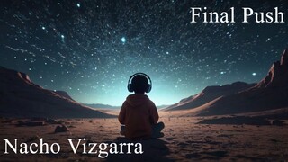 Nacho Vizgarra - Final Push