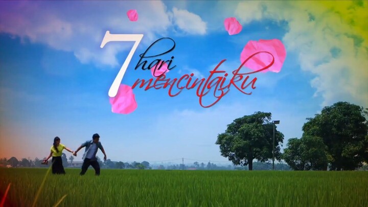 @MalayDrama 7 Hari Mencintaiku E21