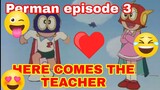perman hindiEPISODE 03 - HERE COMES THE TEACHER